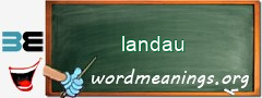 WordMeaning blackboard for landau